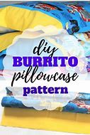 Image result for Paper Pattern of Burrito Pillowcase