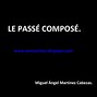 Image result for IL Y a Passe Compose