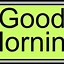 Image result for Good Morning Clip Art Quotes