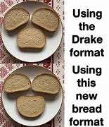 Image result for Bread Meme YLYL