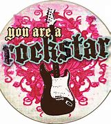 Image result for You Are All Rock Stars