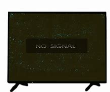 Image result for No Signal TV Screen Big