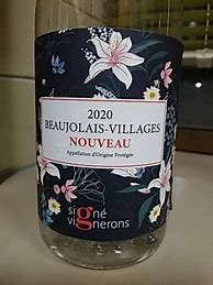 Image result for Signe Vignerons Beaujolais Nouveau