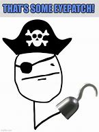 Image result for Pirate Meme Eye