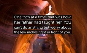 Image result for One Inch at a Time