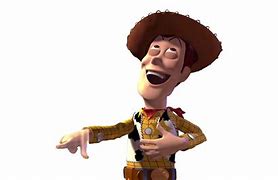 Image result for Toy Story Woody Laughing