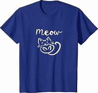 Image result for Meow Cat Shirt