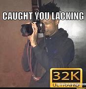 Image result for Caught On Camera Meme