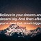 Image result for Cute Dream Big Quotes