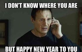 Image result for Serious New Year Memes