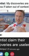 Image result for I AM the Science Meme
