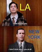Image result for NYC vs La Meme
