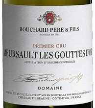 Image result for Bouchard Meursault Gouttes d'Or