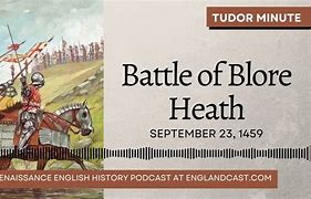 Image result for Battle of Blore Heath 1459