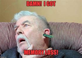 Image result for Funny Memory Loss