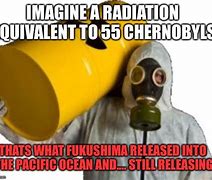 Image result for Fukushima Meme
