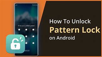 Image result for How to Unlock ZTE Phone Pattern