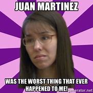 Image result for Meme Juan Is Gone