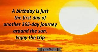 Image result for Enjoy Your Next Trip around the Sun