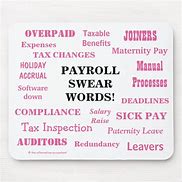 Image result for Payroll Funny Signs