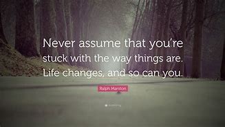 Image result for Never Assume Quotes