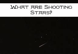 Image result for Shooting Star Found
