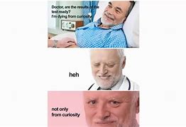 Image result for Dank Doctor Memes