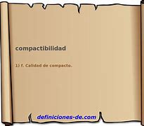 Image result for compactibilidad