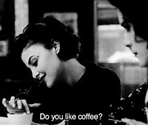 Image result for How Do You Take Your Coffee