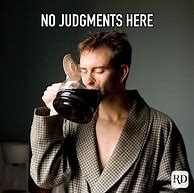 Image result for Man Drinking Coffee Meme