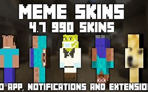 Image result for Best Minecraft Meme Skins