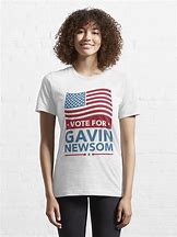 Image result for Gavin Newsom Shirts