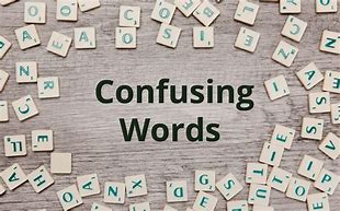 Image result for Confusing Words in Article