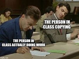 Image result for Copying Notes Meme