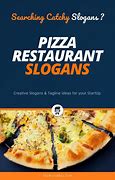 Image result for Pizza Sloguns