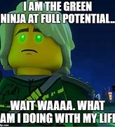 Image result for Green Ninja Meme