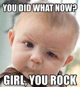 Image result for Baby Thanks You Rock Meme
