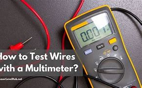 Image result for How to Test for a Broken Wire