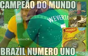 Image result for Brazil Numero Uno Meme