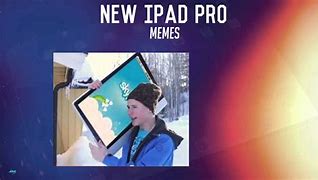 Image result for iPad Pro Meme