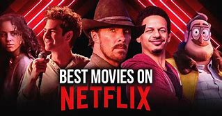 Image result for Best Films On Netflix Now