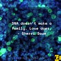 Image result for DNA You Quotes