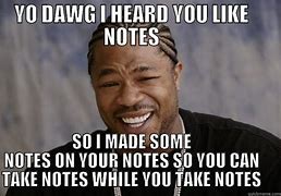 Image result for Take Notes Funny