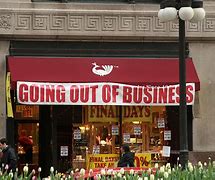 Image result for Going Out of Businees Signs