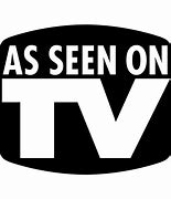 Image result for As Seen On TV Sign