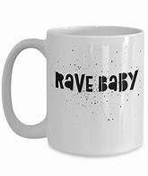 Image result for Rave Music Mug