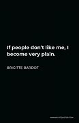 Image result for People Don't Like Me Quotes