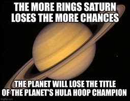Image result for Saturn Memes