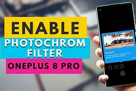 Image result for One Plus 8 Pro Photochrom Activate