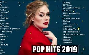 Image result for Pop Music Top Songs